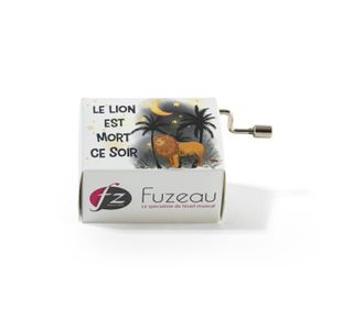 FUZEAU SERINETTE "LE LION EST MORT CE SOIR" REF.78142